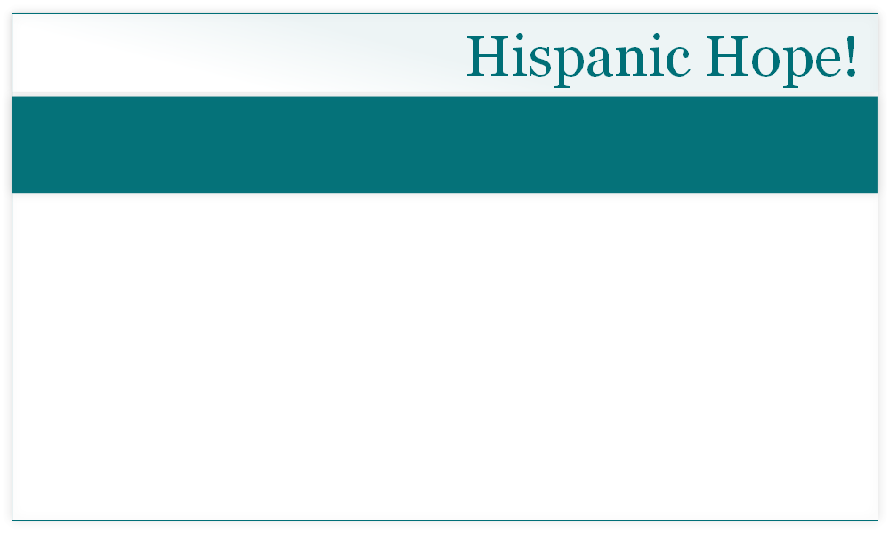 Hispanic Hope!